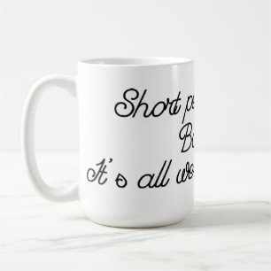 Short People Kick Butt Coffee Mug
