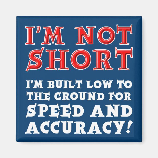 Short People Speed and Accuracy Fridge Magnet (Front)