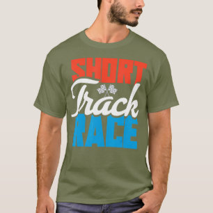 Short Track Racing Motocross Shorttrack T-Shirt