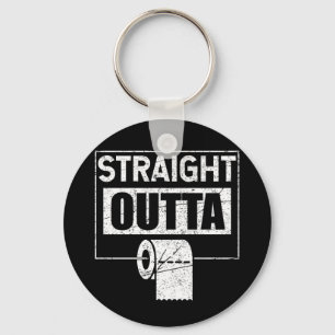 Shortage Joke Straight Outta Toilet Paper Key Ring