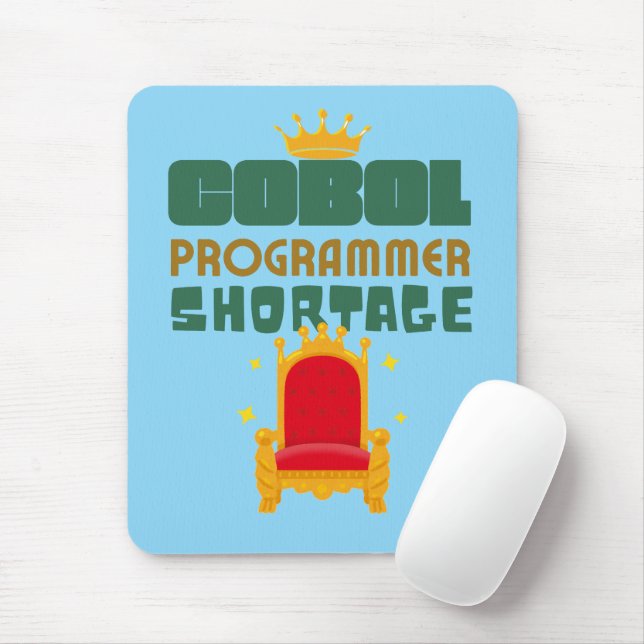 Shortage of Cobol Programmers Mouse Mat (With Mouse)