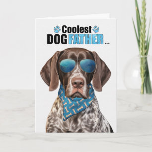 Shorthair Pointer Dog Coolest Dad Father's Day Holiday Card