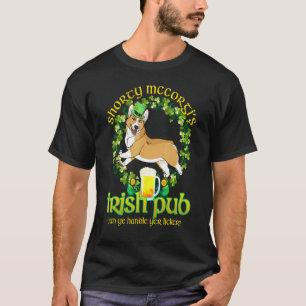Shorty Mc Corgis Irish Pub St Patricks Day T-Shirt