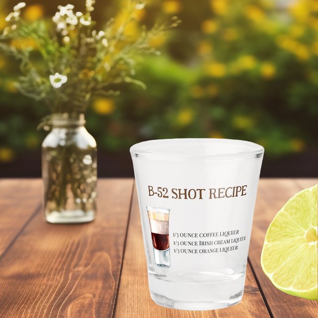 Shot B-52 Recipe  Shot Glass (Creator Uploaded)