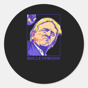 Shot - Bulletproof Ultra Maga 2024 We The People 1 Classic Round Sticker