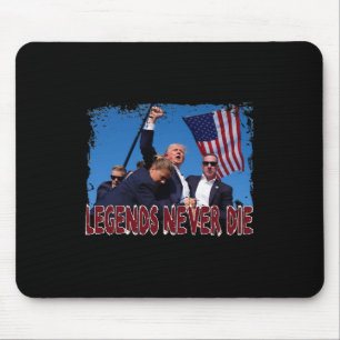 Shot Fist Pumped 2024 Pray For Trump Legends Never Mouse Mat
