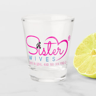 Shot glass (Sister Wive)