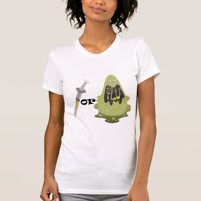 Shot Or Flu T-Shirt (Front)