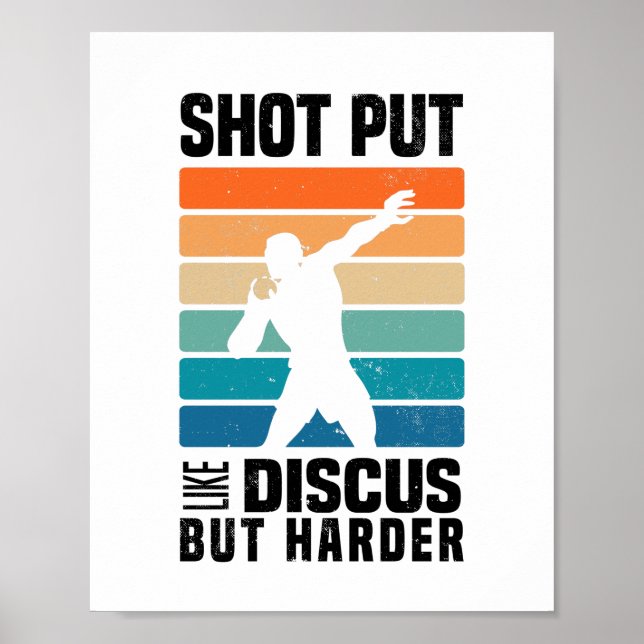 Shot Put Sports | Shot Putter Funny Sayings Gifts Poster (Front)