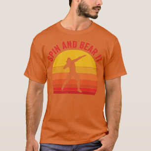 Shot Putt Athlete Shot Putter Spin and Bear it Fun T-Shirt