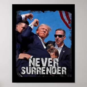 Shot Shirt 2024 Rally - Never Surrender  Poster