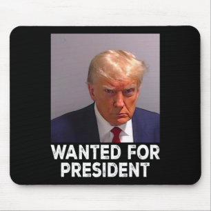 Shot Trump Wanted For President 2024 Mouse Mat
