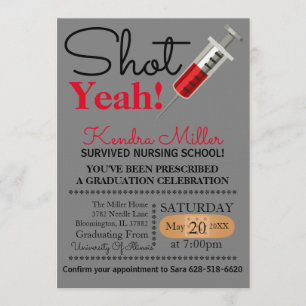 Shot Yeah! Nursing School Graduation Invitation