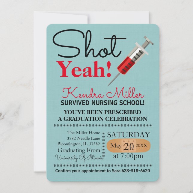 Shot Yeah! Nursing School Graduation Invitation (Front)