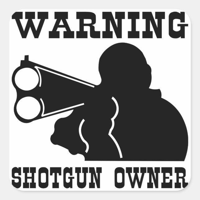 Shotgun Owner Square Sticker (Front)