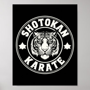 Shotokan Karate Fighter Martial Arts Tiger Funny K Poster