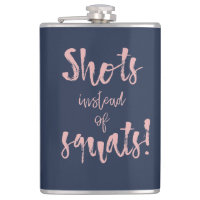 Shots Instead Of Squats Flask