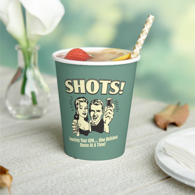 Shots: Lowering Your GPA Paper Cups (Insitu)