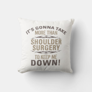 Shoulder Surgery Humour Cushion