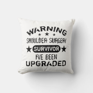 Shoulder Surgery Humour Upgraded Cushion