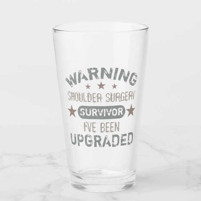 Shoulder Surgery Humour Upgraded Glass (Front)
