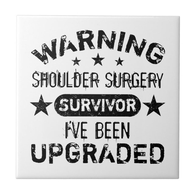 Shoulder Surgery Humour Upgraded Tile (Front)