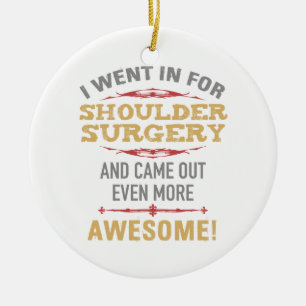 Shoulder Surgery Recovery Humour Ceramic Tree Decoration