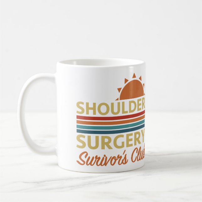 Shoulder Surgery Recovery Humour Coffee Mug (Left)