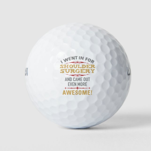 Shoulder Surgery Recovery Humour Golf Balls (Front)