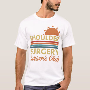 Shoulder Surgery Recovery Humour T-Shirt