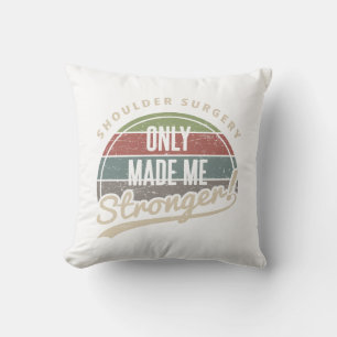 Shoulder Surgery Stronger Cushion