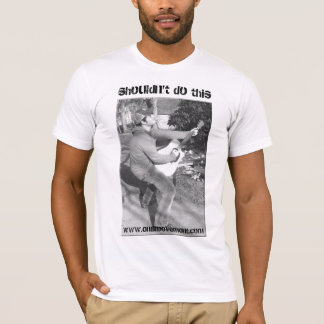 Shouldn't Do This Tee Shirt