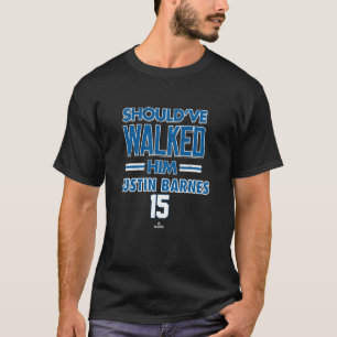 Should've Walked Him Austin Barnes Los Angeles Bas T-Shirt