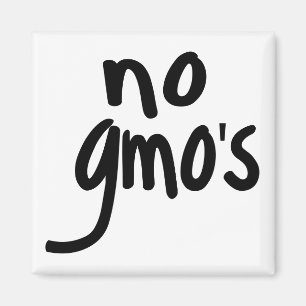 Shout No GMO's Protect our Food Magnet