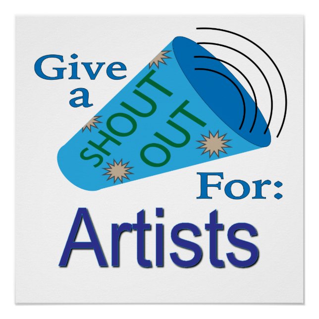 Shout Out for Artists Poster (Front)