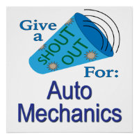 Shout Out for Auto Mechanics