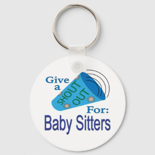 Shout Out for Baby Sitters Key Ring