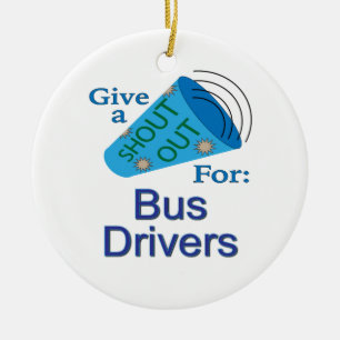 Shout Out for Bus Drivers Ceramic Tree Decoration