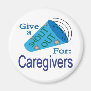 Shout Out for Caregivers Magnet