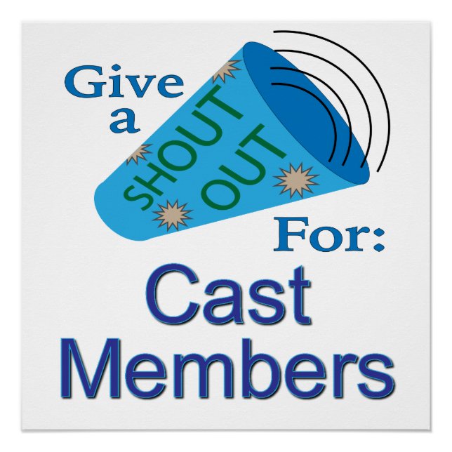 Shout Out for Cast Members Poster (Front)