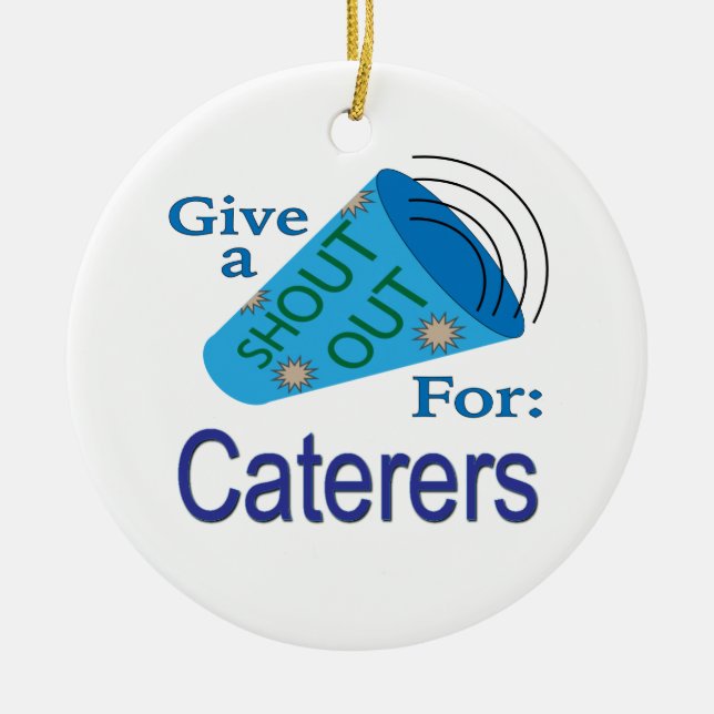 Shout Out for Caterers Ceramic Tree Decoration (Front)