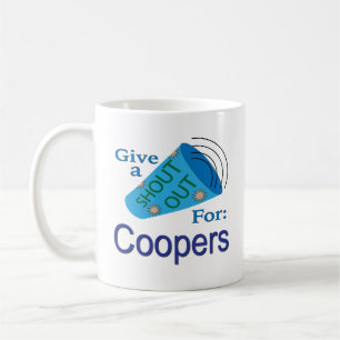 Shout Out for Coopers Coffee Mug