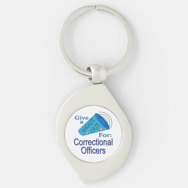 Shout Out for Correctional Officers Key Ring (Front)