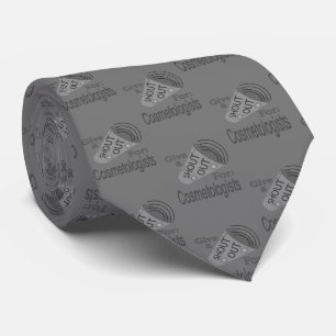Shout Out for Cosmetologists Neck Tie