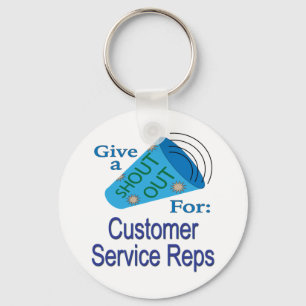 Shout Out for Customer Service Reps Key Ring