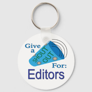 Shout Out for Editors Key Ring