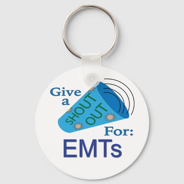 Shout Out for EMTs Key Ring (Front)