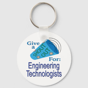 Shout Out for Engineering Technologists Key Ring