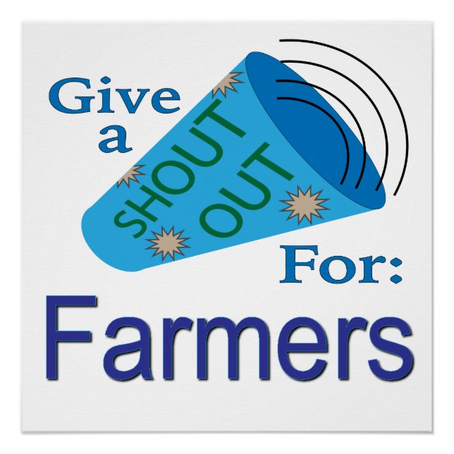 Shout Out for Farmers Poster (Front)