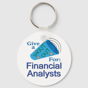 Shout Out for Financial Analysts Key Ring